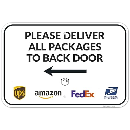 Vista 389 de Cartel de entrega del paquete, letrero de instrucciones de entrega, 10 x 7 pulgadas, aluminio 040 libre de óxido, resistente a la decoloración