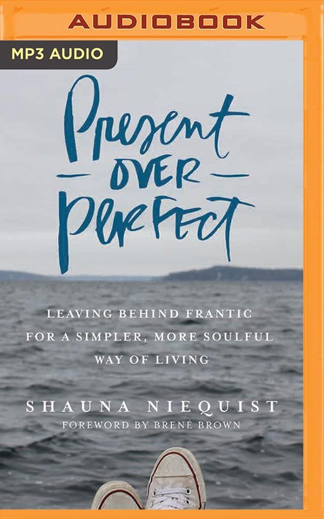 Present Over Perfect