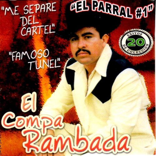 Play 20 Exitos de Coleccion by El Compa Rambada on Amazon Music