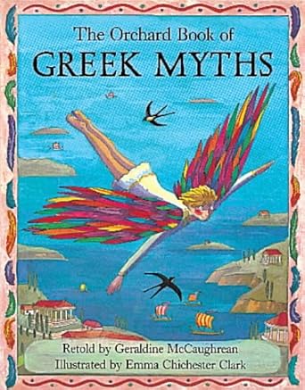 The Orchard Book of Greek Myths Amazon.co.uk Mccaughrean, Geraldine