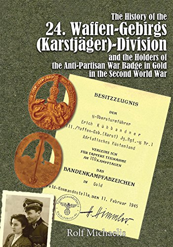 Preisvergleich Produktbild History of the 24. Waffen-Gebirgs Division
