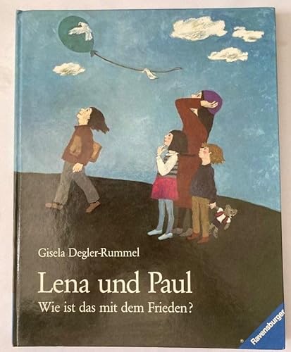 Preisvergleich Produktbild Lena und Paul: Wie ist das mit dem Frieden