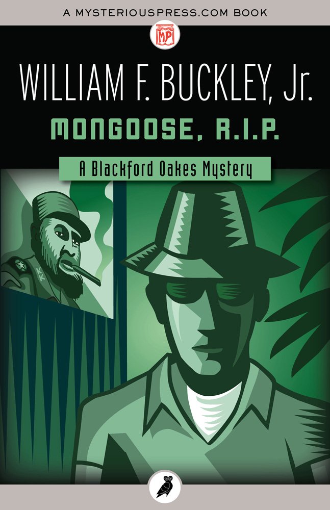 Mongoose, R.I.P. (The Blackford Oakes Mysteries Book 8)