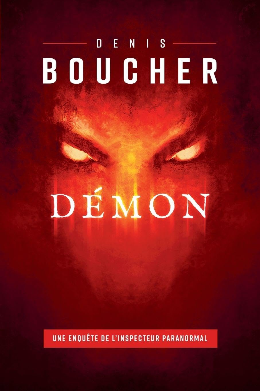 Démon (Les Enquêtes de l'Inspecteur Paranormal)