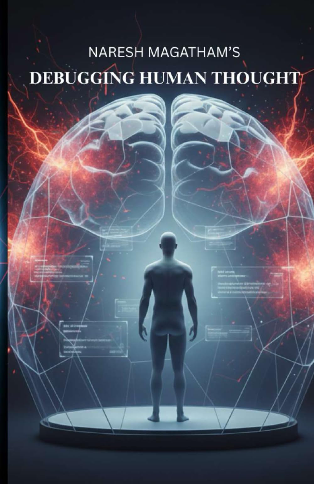 Debugging Human Thought: The Hidden Errors Behind Human Decisions