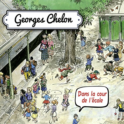 Georges chelon dans la cour de l ecole