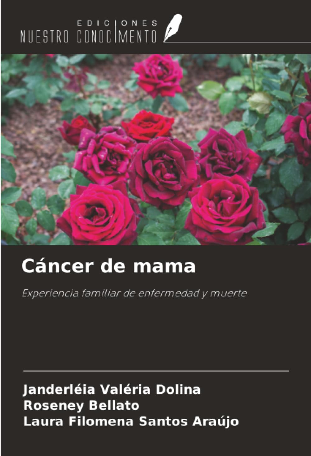 Cáncer de mama: Experiencia familiar de enfermedad y muerte