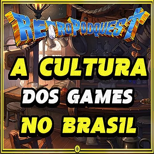 A CULTURA DOS GAMES NO BRASIL - Porque alguns games s&oacute; fazem sucesso aqui