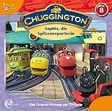 chuggington deutsch ganze folge  Sophie, die Spitzenreporterin - Das Original-Hörspiel zur TV-Serie (Folge 8)