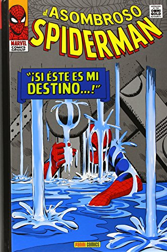 El Asombroso Spiderman. "¡Si Éste Es Mi Destino...!"