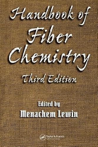 Handbook of Fiber Chemistry (International Fiber Science And Technology, Band 16)