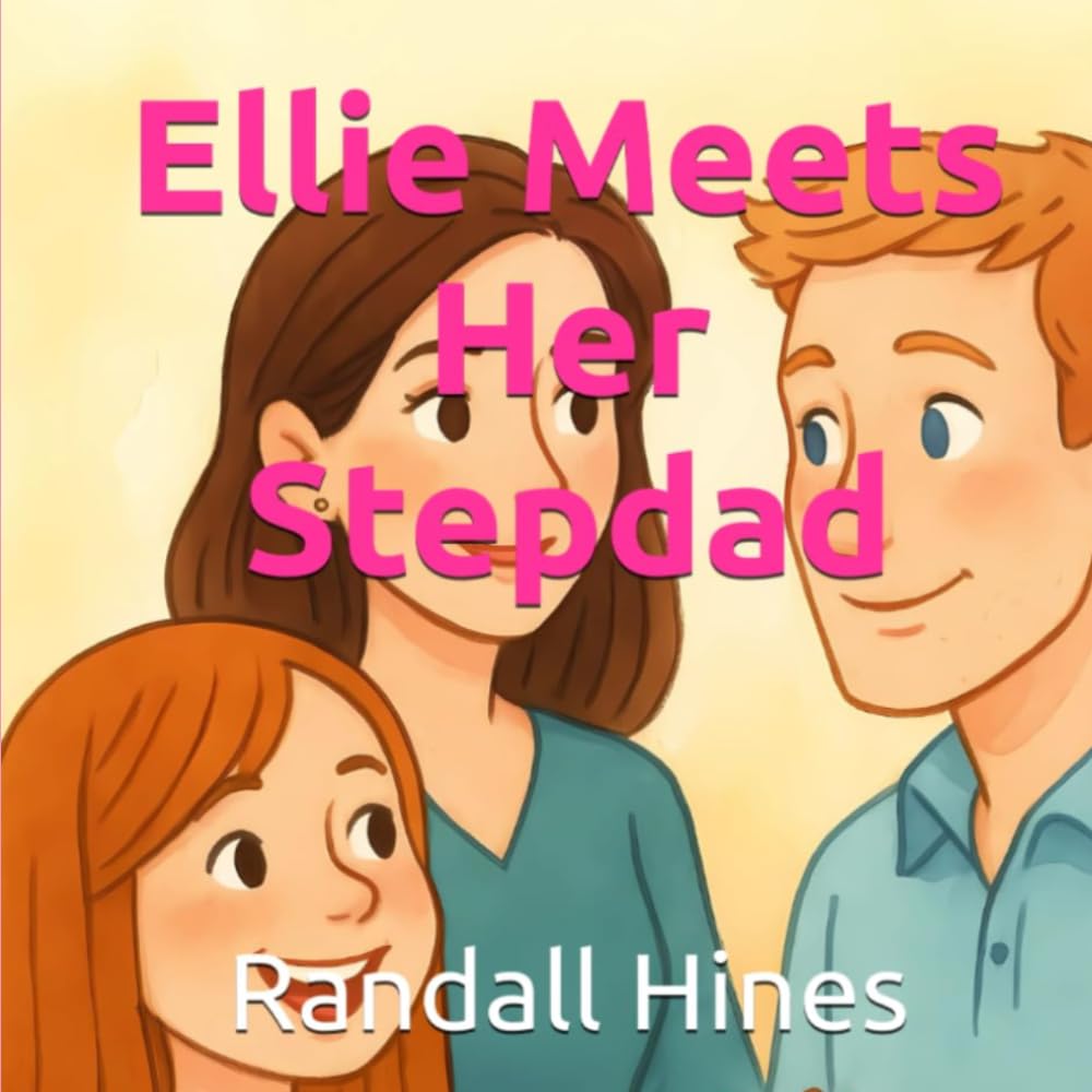 Ellie Meets Her Stepdad