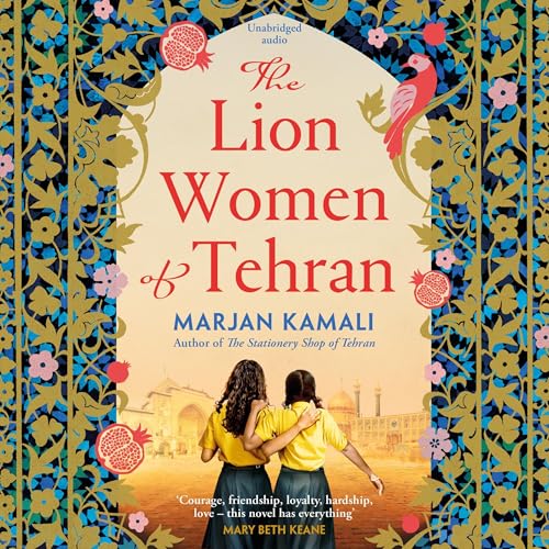 The Lion Women of Tehran by Marjan Kamali episode artwork
