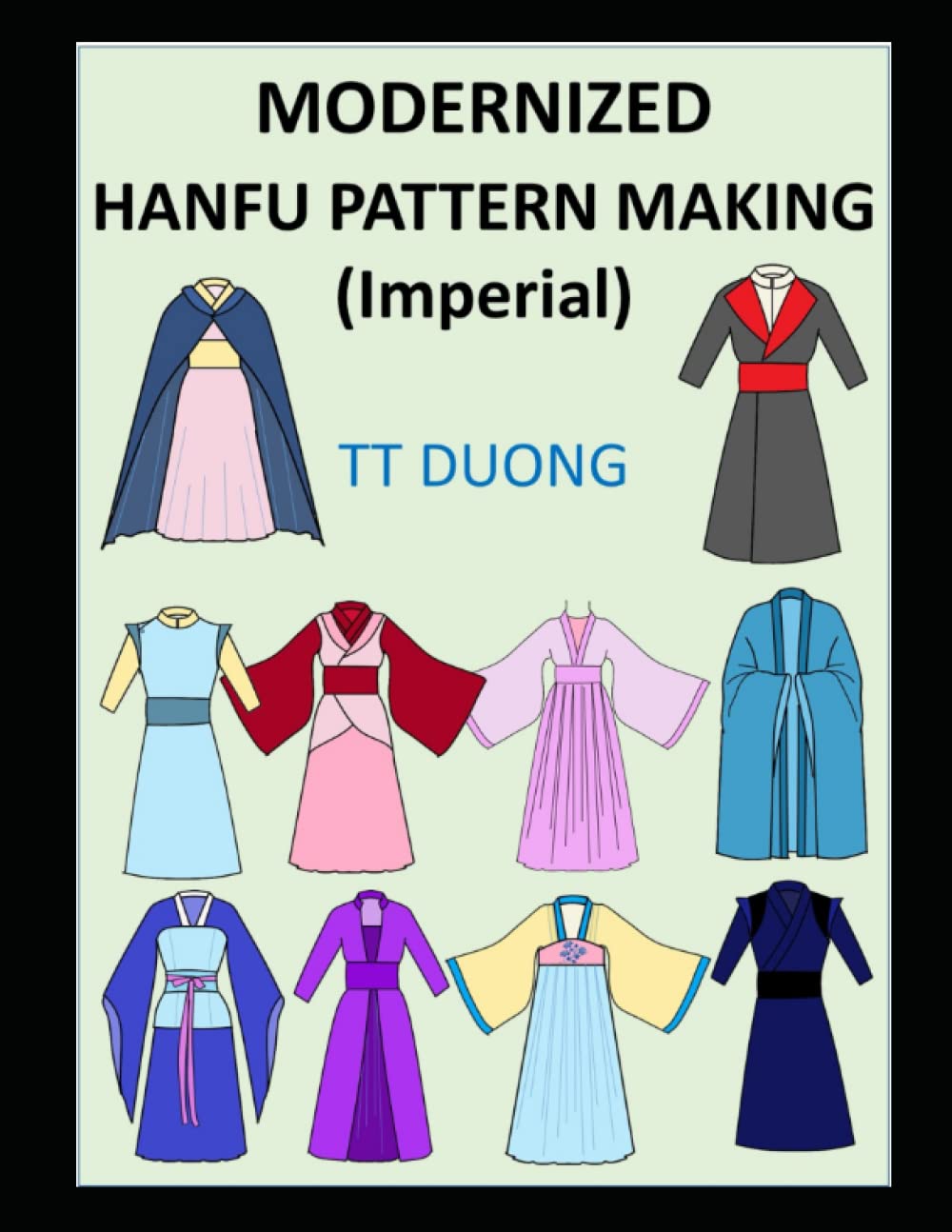 MODERNIZED HANFU PATTERN MAKING (Imperial)