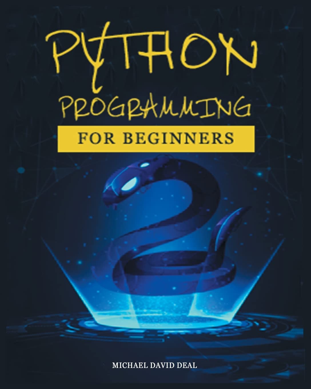 Buy Python Crash Course for Beginners: A Practical Approach to Learn ...