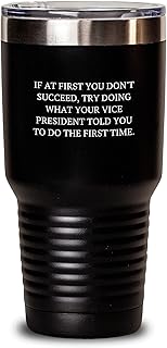Funny Vice President Gifts from Men Christmas Unique Gifts for Vice President Vice President Humor Tumbler