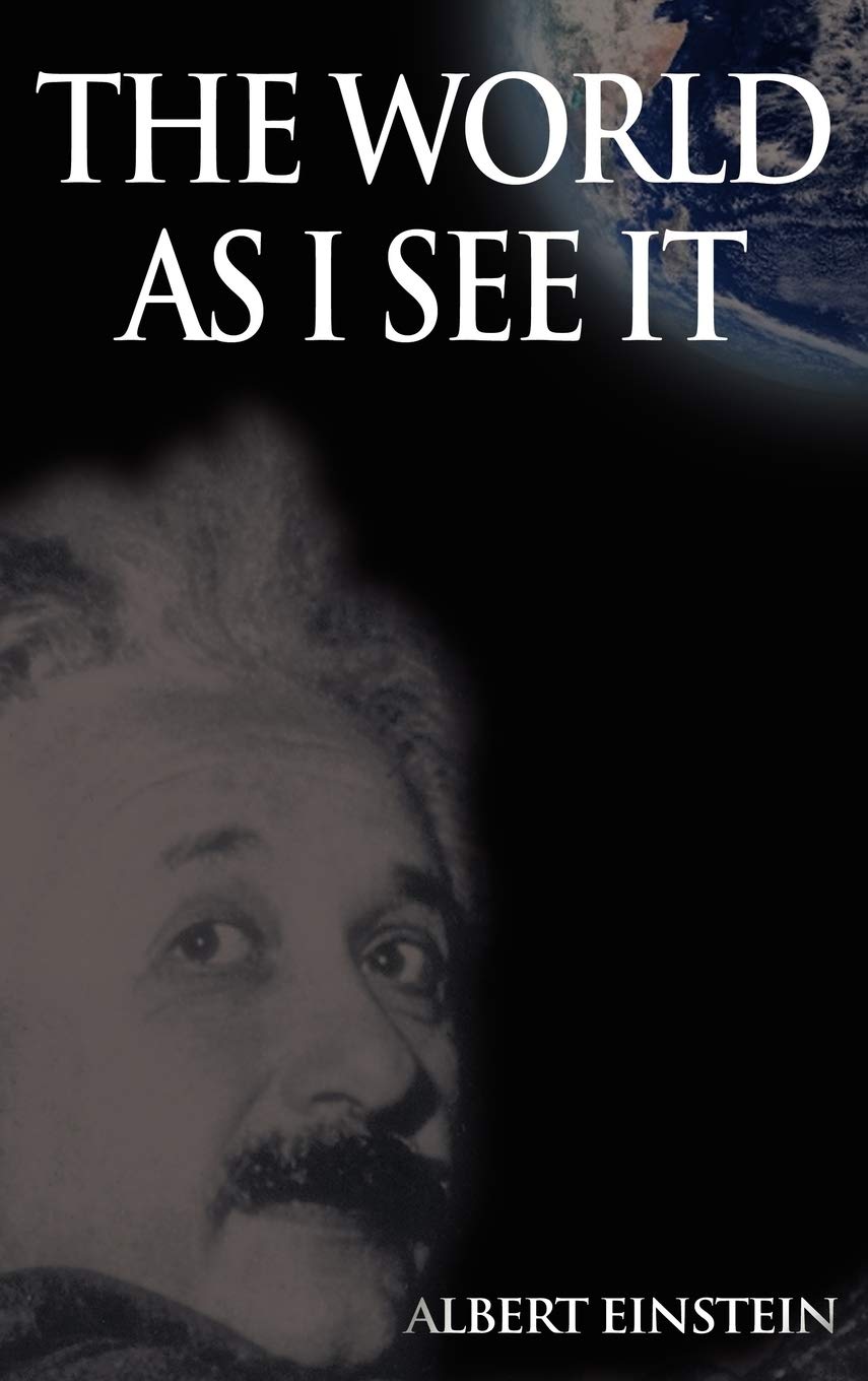The World as I See it
