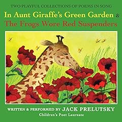In Aunt Giraffe's Green Garden Audiolibro Por Jack Prelutsky arte de portada