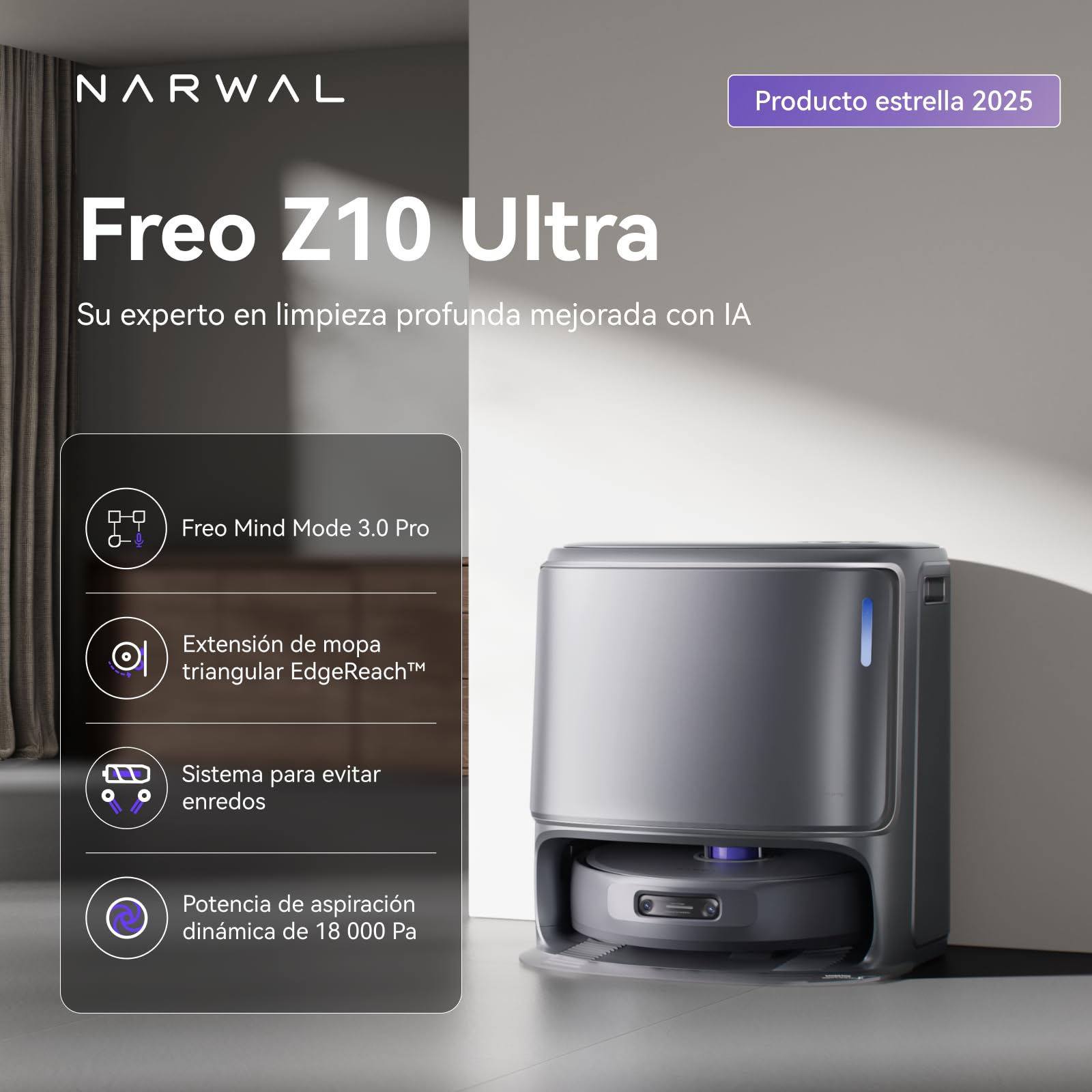 NARWAL Freo Z10 Ultra Robot Aspirador con Potencia De Aspiración 18000 Pa, Extensión Dinámica De Mopa, Sistema Anti-Enredos Y Limpieza Inteligente con Separación Húmedo/Seco