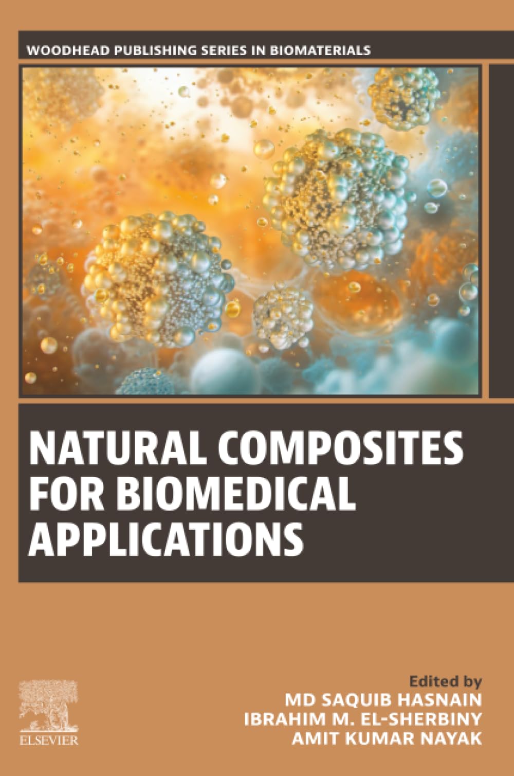 Natural Composites for Biomedical Applications (Woodhead Publishing Series in Biomaterials)
