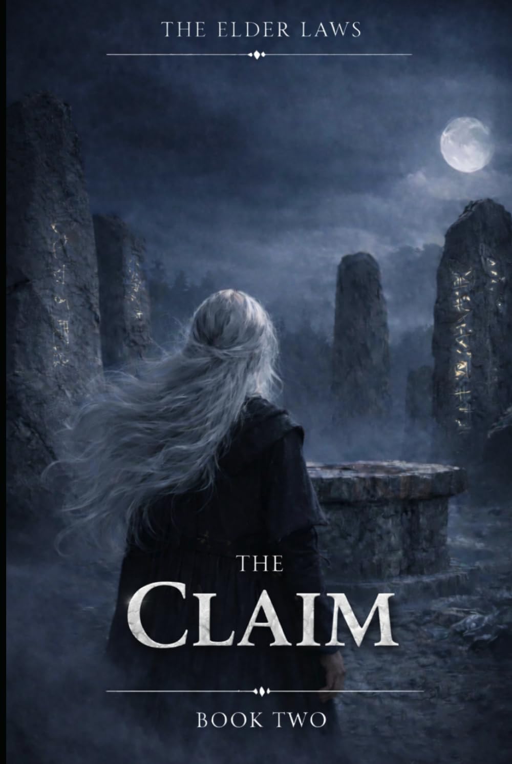 The Claim: The Elder Laws: Book Two