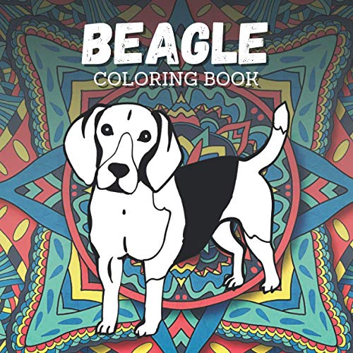 Beagle Coloring Book: Cute Gift Idea for Dog Lover - Perfect for Kid and Adult - Happy & Funny Puppy Designs - Stress Relieving & Relaxing Activity image 2