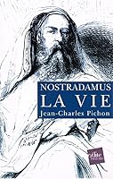 Nostradamus : la vie et l'Â?uvre. coffret 2 volumes 2846080313 Book Cover