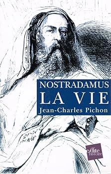 Paperback Nostradamus - La Vie et l’Oeuvre - 2 Tomes - Coffret (French Edition) [French] Book