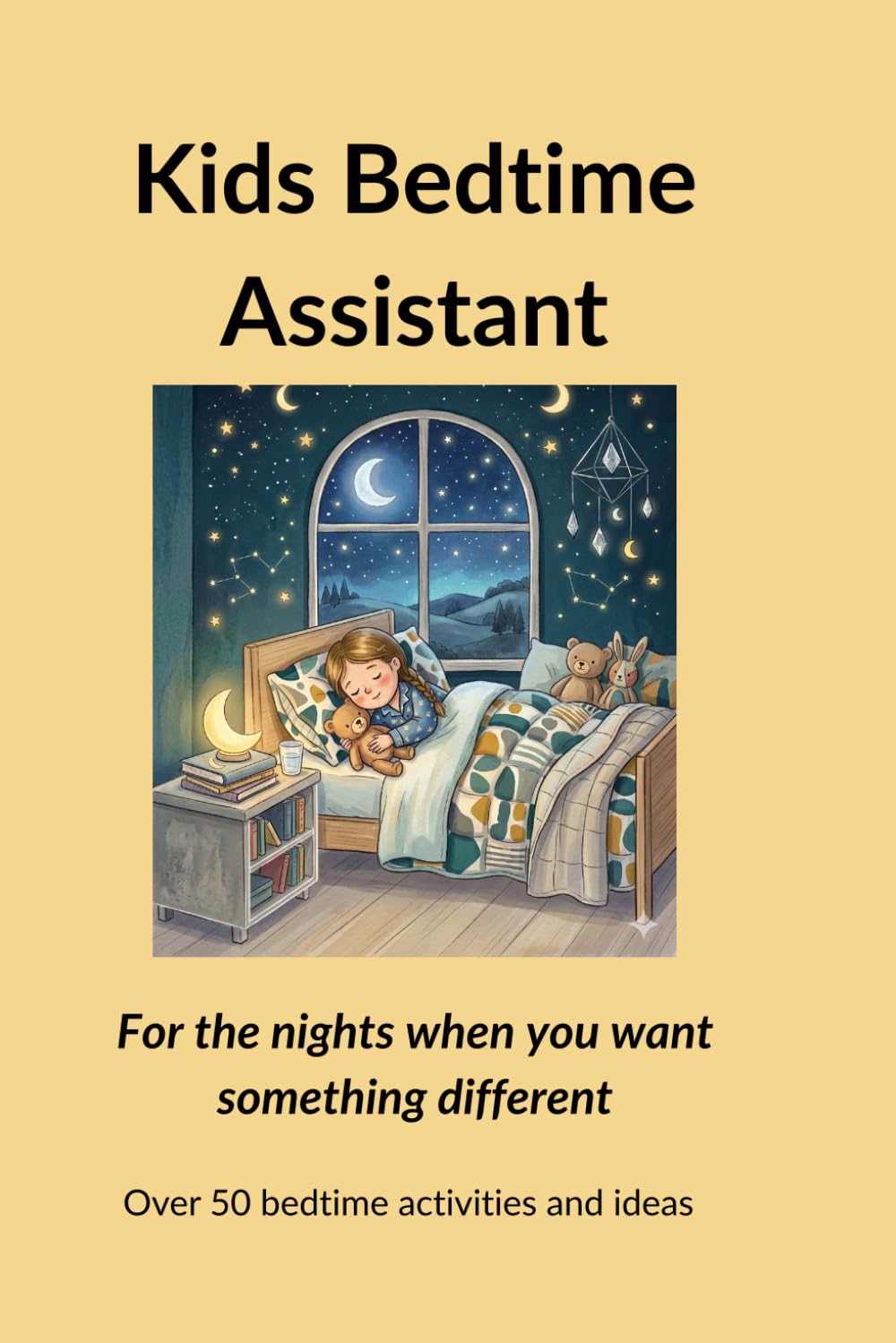 Kids Bedtime Assistant: For the Nights When You Want Something Different