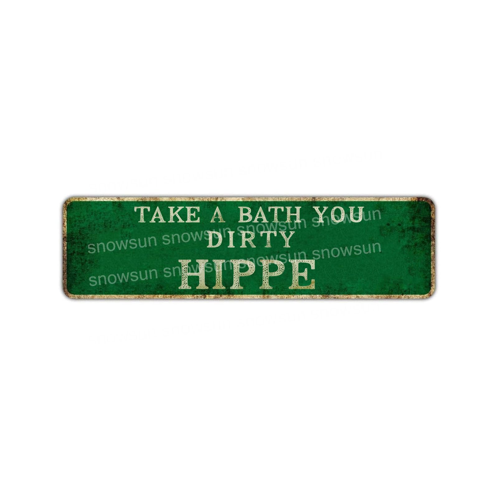 Take A Bath You Dirty Hippie Vintage Tin Signs Retro Metal Sign For Home Bar Office Outdoor Garden Wall Decor 4x16 Inch