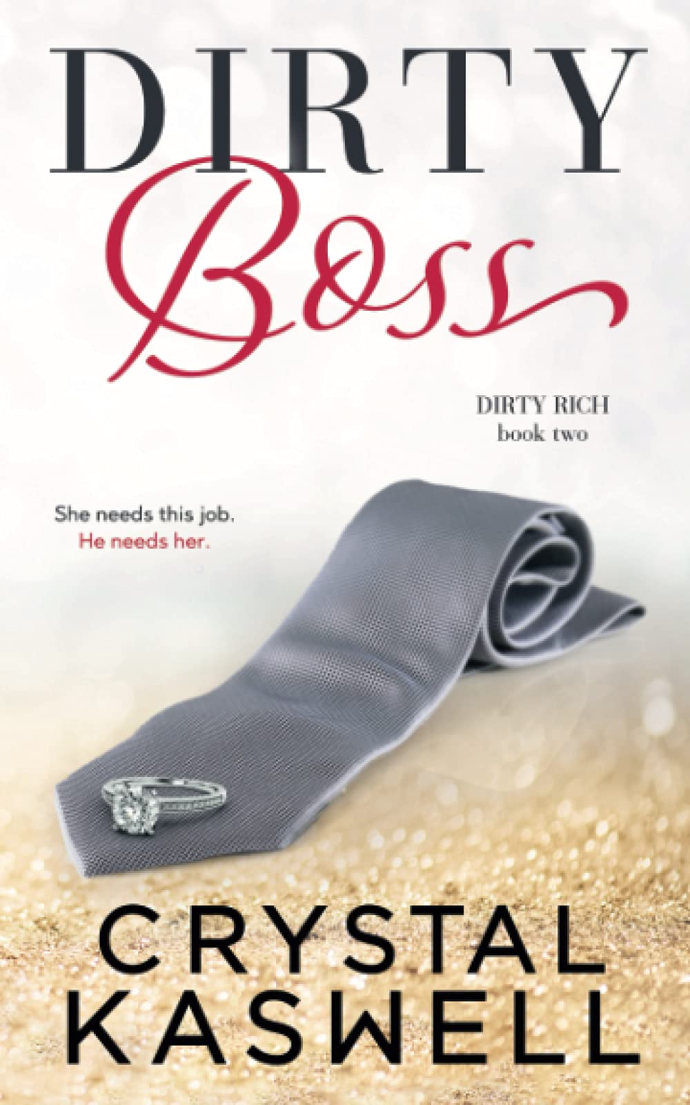 Dirty Boss (Dirty Rich) Paperback – 14 Feb. 2018