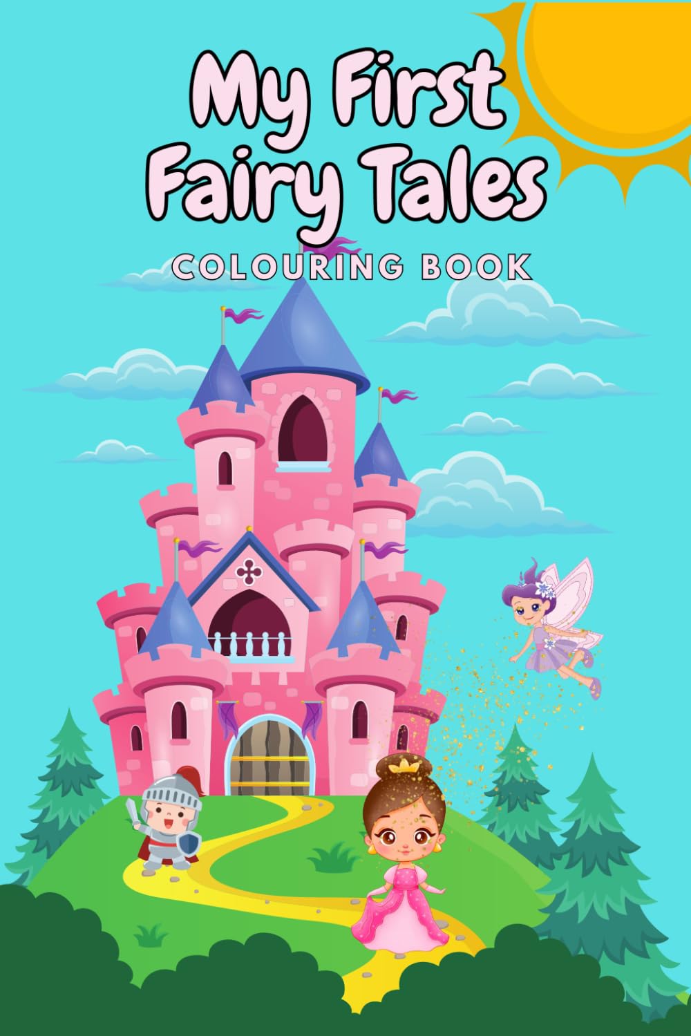 My First Fairy Tales Colouring Book