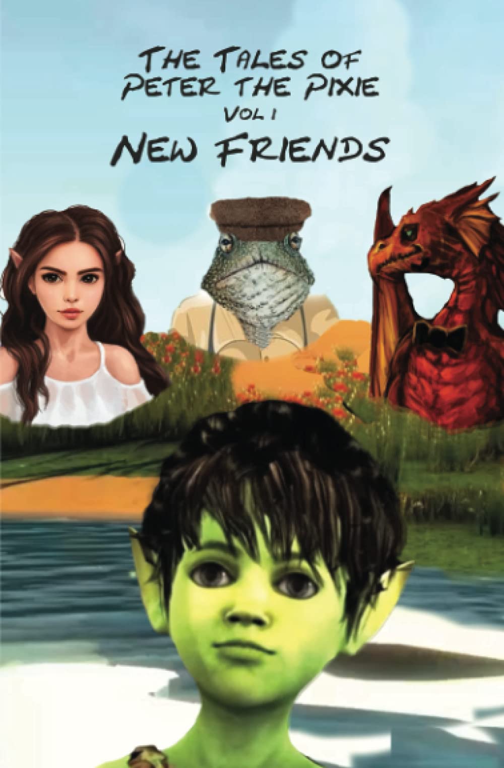 The Tales of Peter the Pixie Vol 1: New Friends