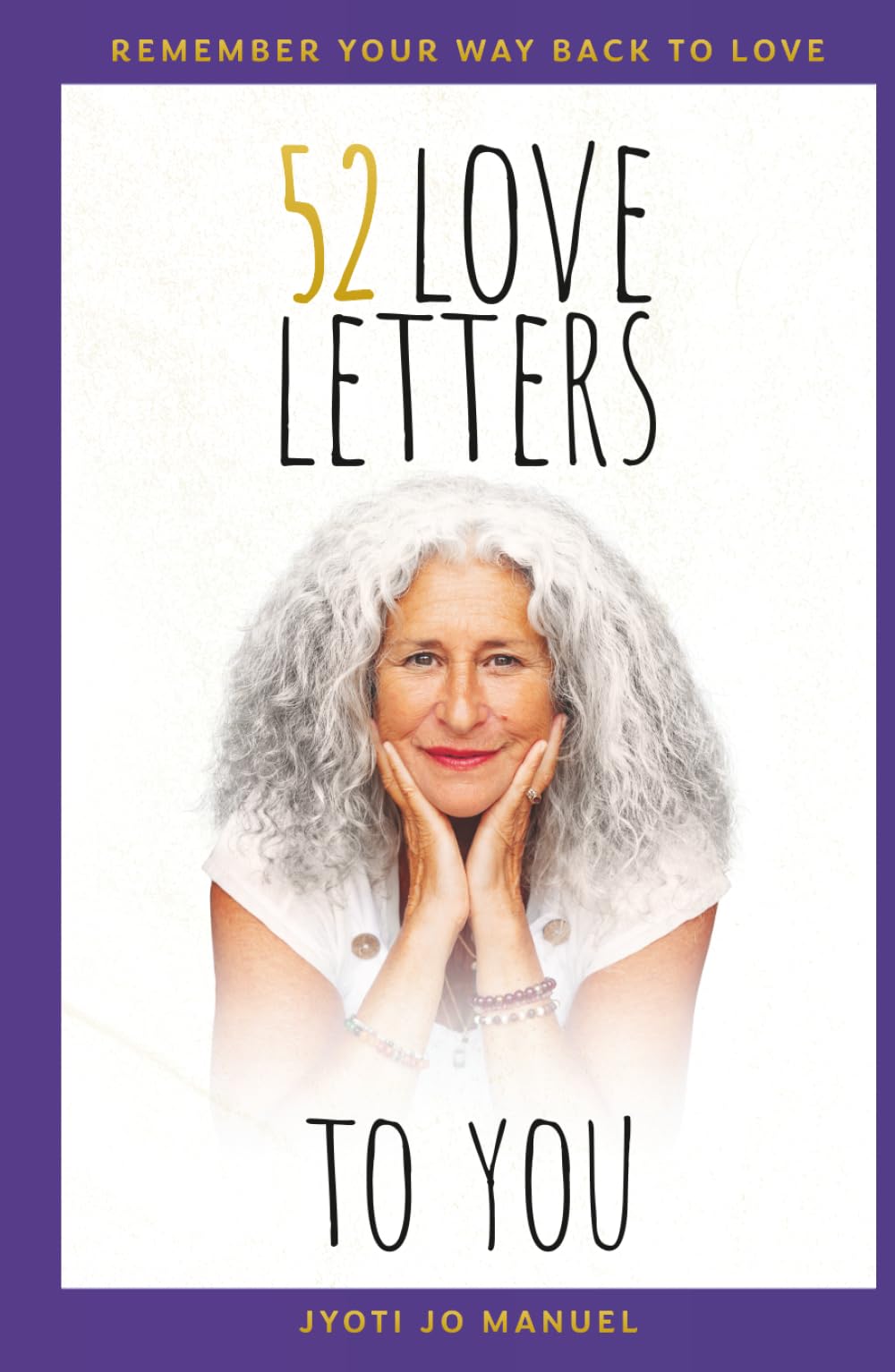52 Love Letters to You