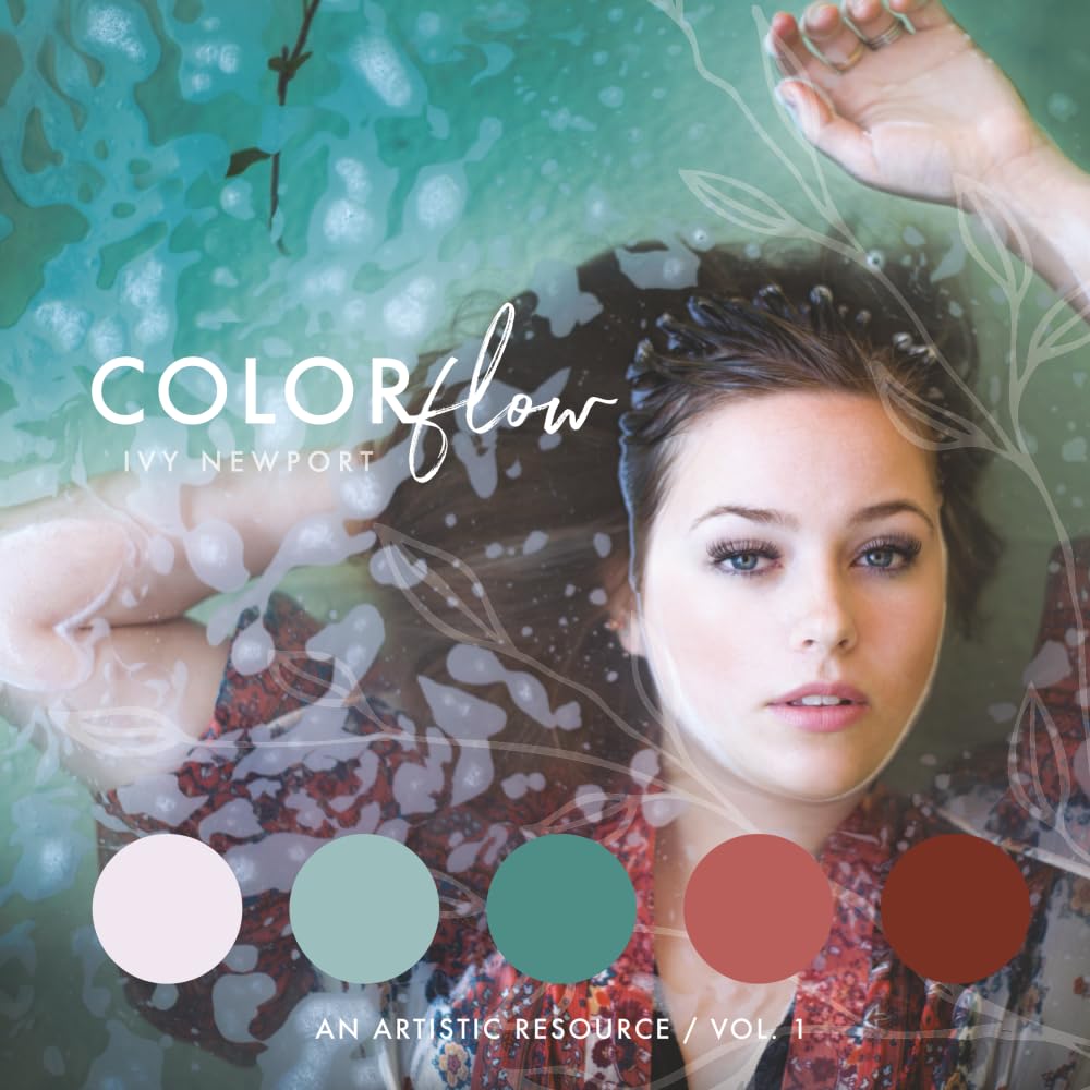 Colorflow: Volume 1: An Artistic Resource Book of Color Palettes & Inspiration (Colorflow: An Artist’s Color Palette & Inspiration Series)