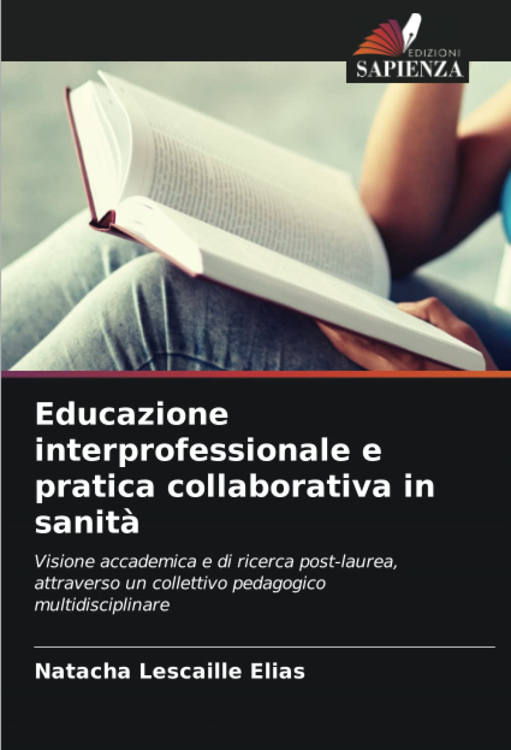 Livre éducation interprofessionnelle et pratique collaborative en santé