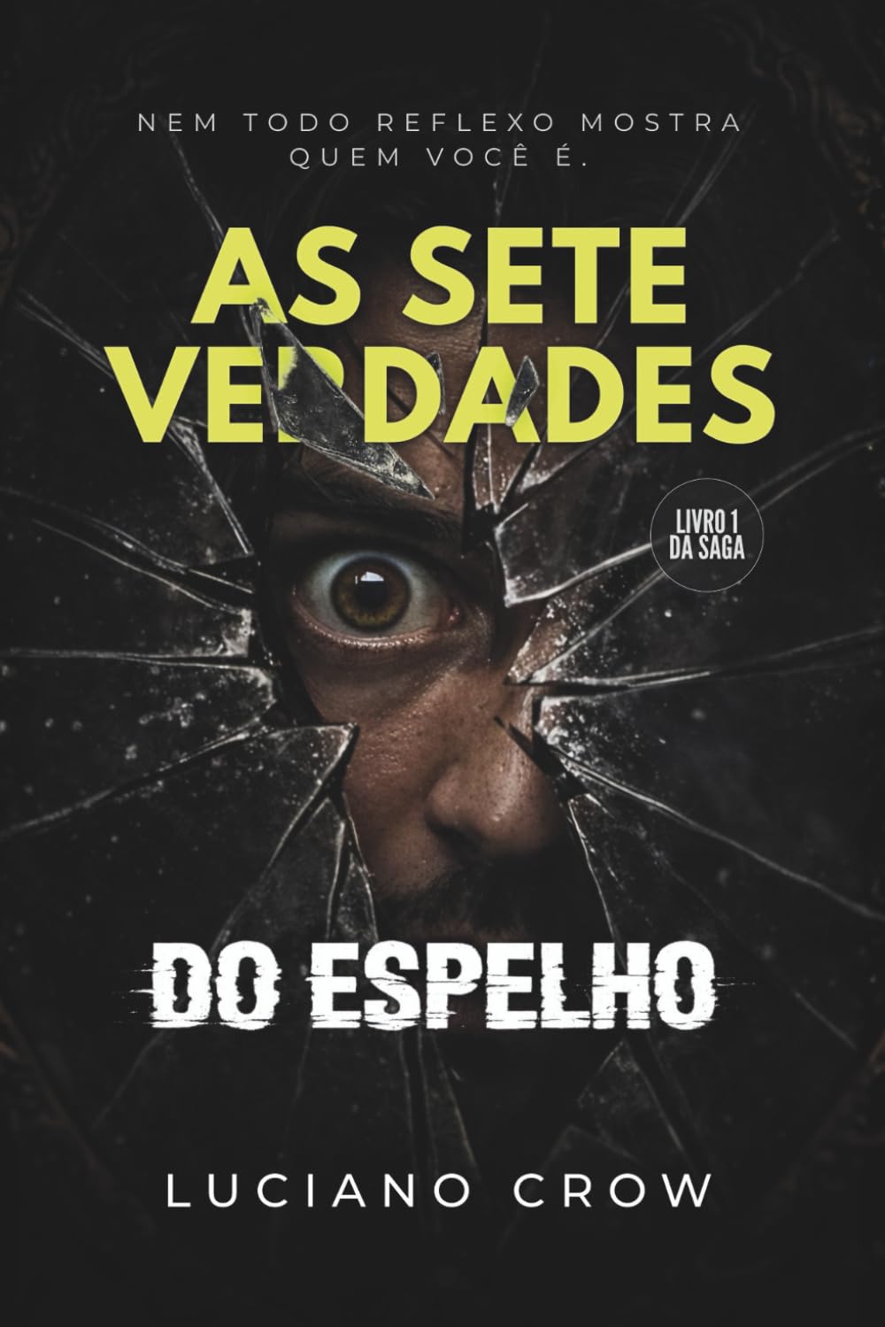 As Sete Verdades do Espelho: Um suspense psicológico com mistério, memórias e segredos de família