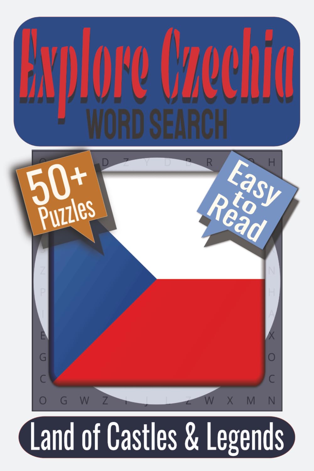 Explore Czechia Word Search Puzzle Book: Puzzles featuring Castles, Czech Culture, Historic Landmarks