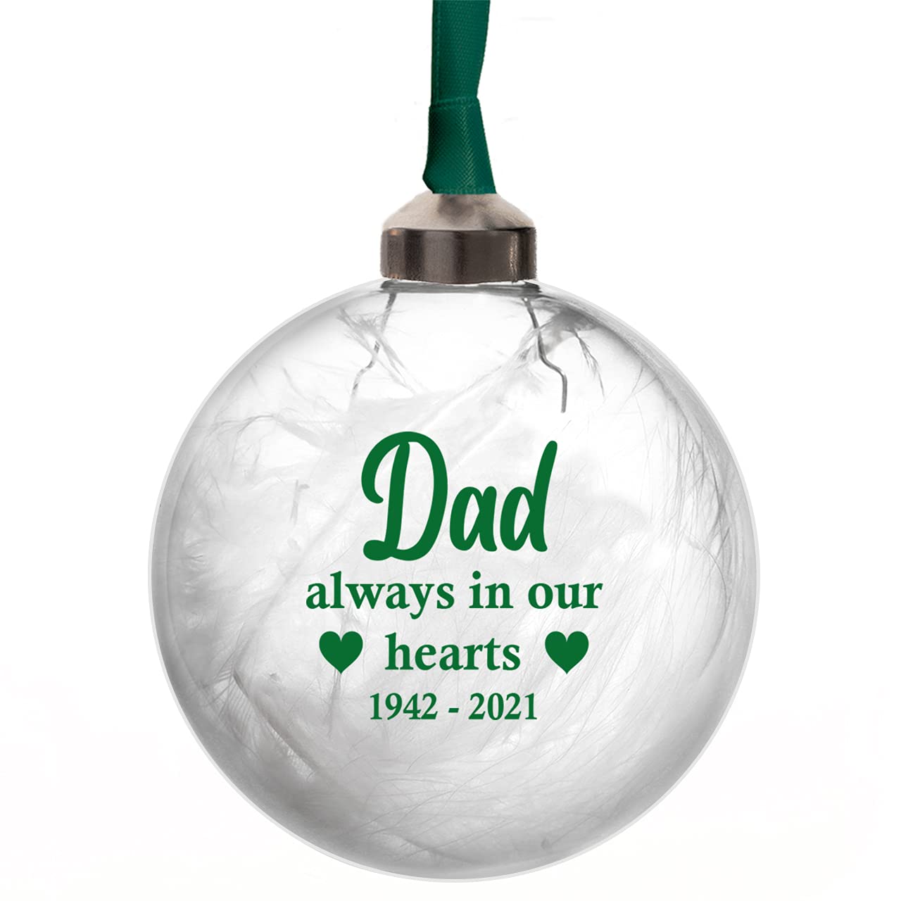 Always In Our Hearts Personalised Christmas Tree Memorial Decoration 8cm Glass Remembrance Bauble remember Any Name Mum Dad Nana Grandma Grandad Husband Wife In 11 Colours (Green)