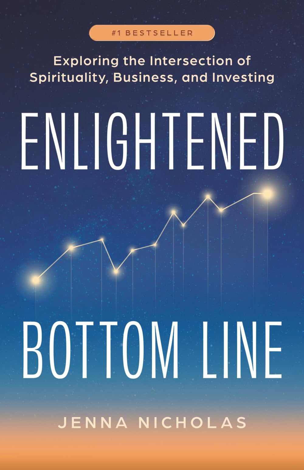Enlightened Bottom Line: Exploring the Intersection of Spirituality, Business, and Investing