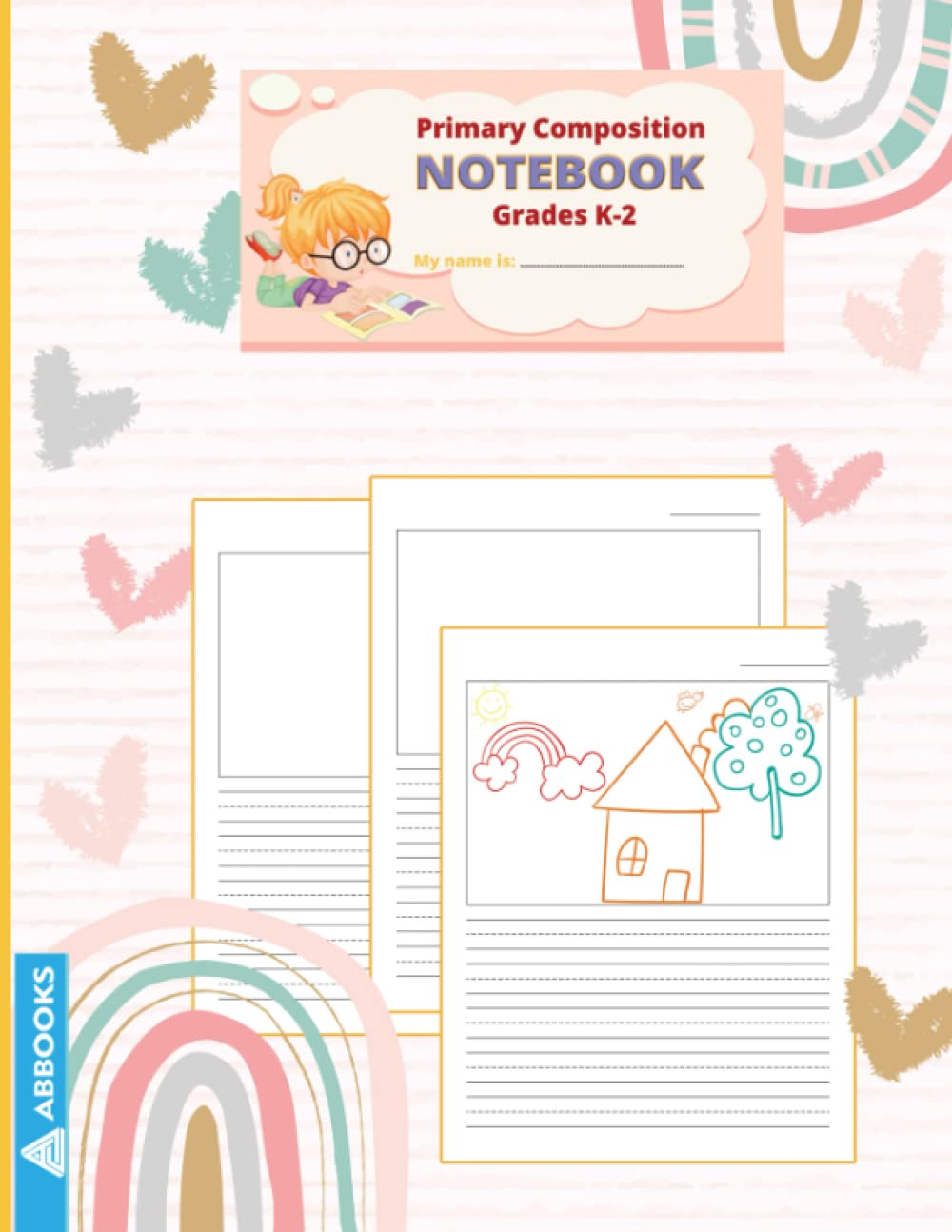 Primary Composition Notebook: Grades K-2 Kindergarten Writing Journal (Draw & Write Exercise Books) Writing Paper With Picture Box