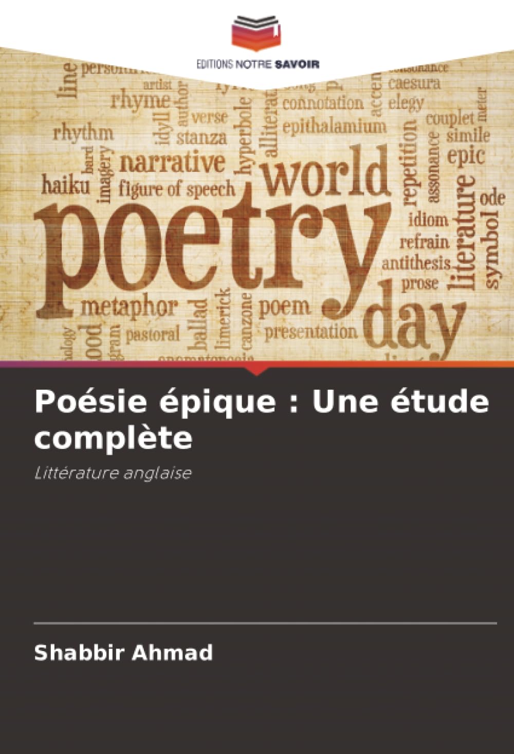 Poésie épique : Une étude complète: Littérature anglaise