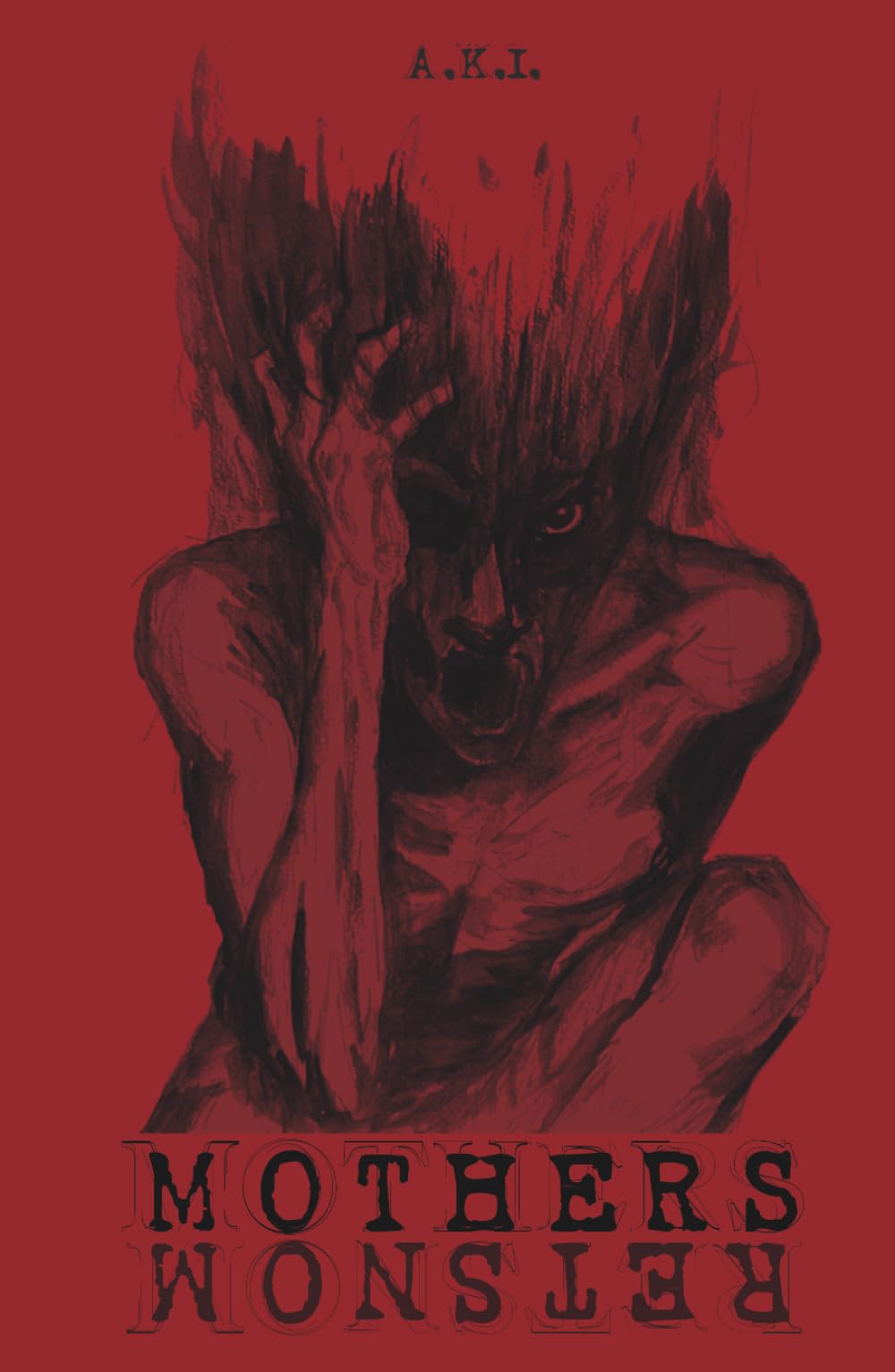 MOTHERS - MONSTER: Dove nascono i mostri