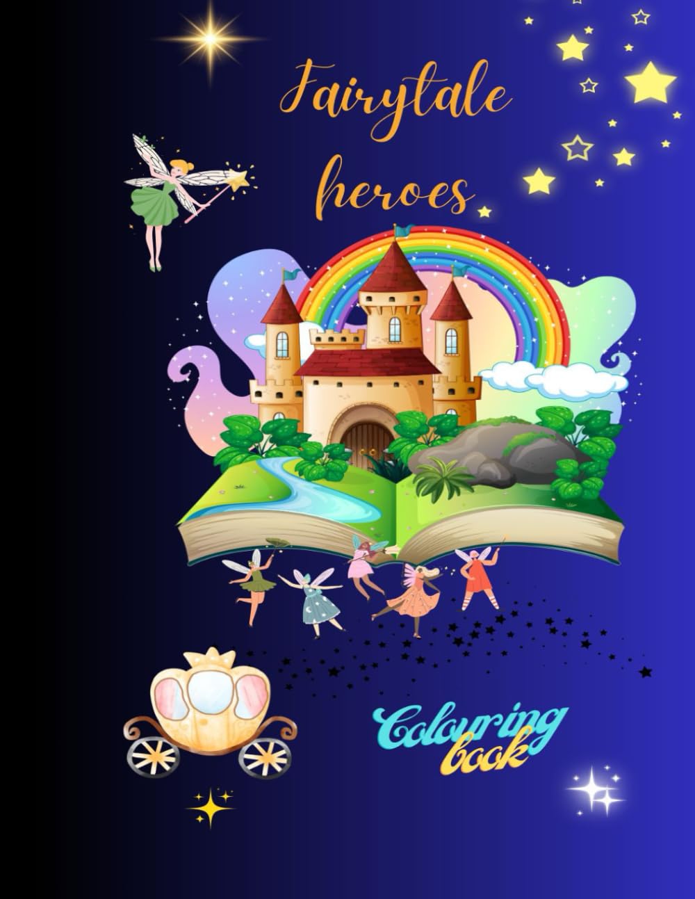Fairytales hero: Colouring book