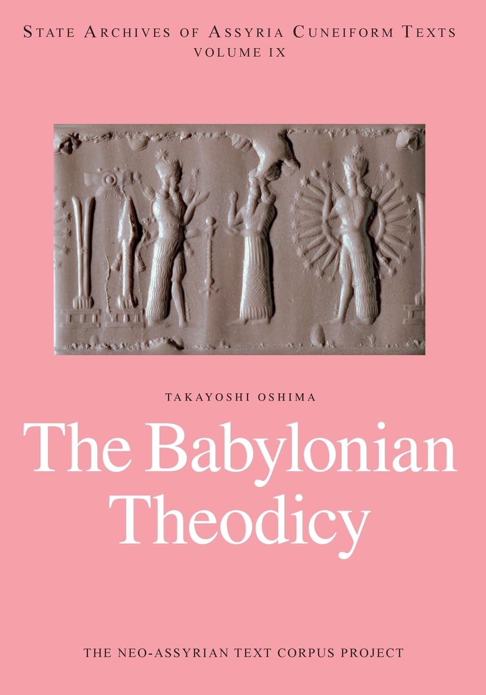 The Babylonian Theodicy (State Archives of Assyria Cuneiform Texts)