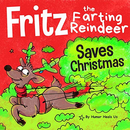 Fritz the Farting Reindeer Saves Christmas by Humor Heals Us episode artwork