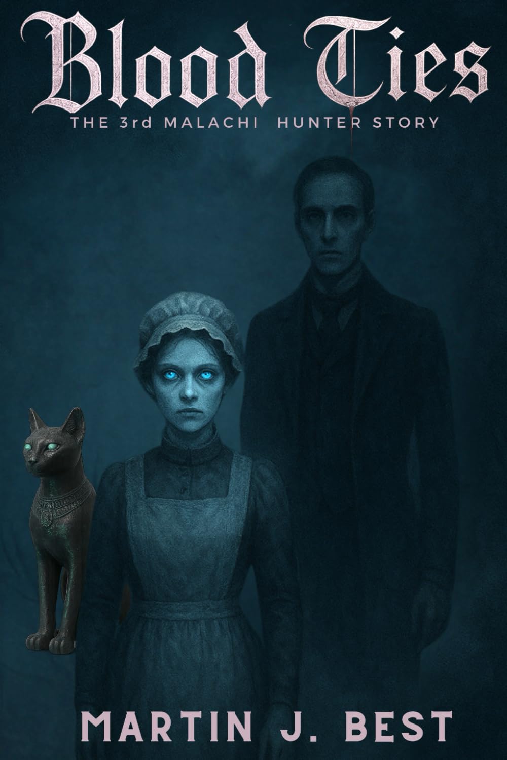 Blood Ties: The 3rd Malachi Hunter Story: 3 (The Malachi Hunter Stories)