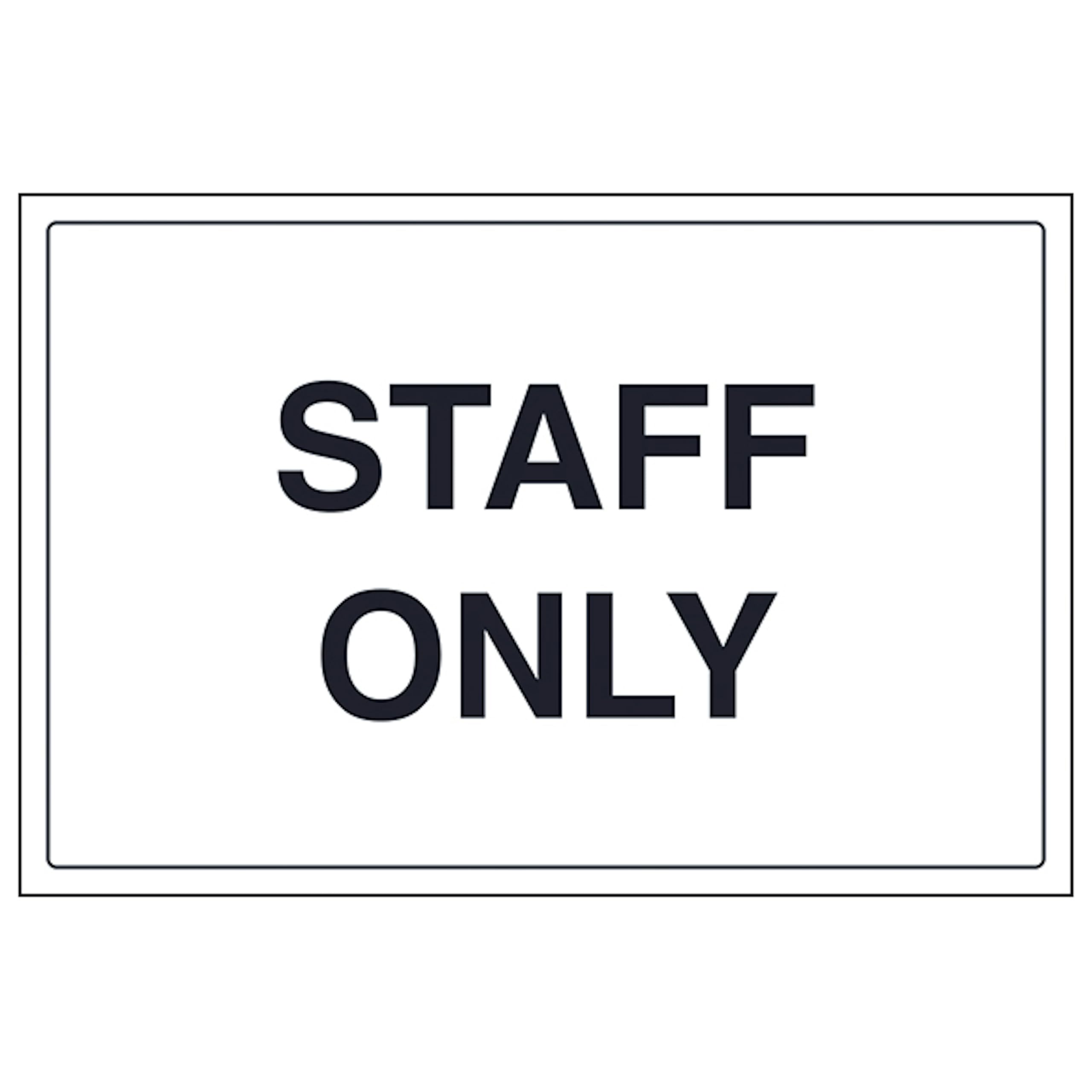 V Safety Staff Only 300 x 200 mm - 2mm Super-Tough Rigid Plastic Safety Sign