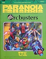 Orcbusters (Paranoia) 0874310504 Book Cover