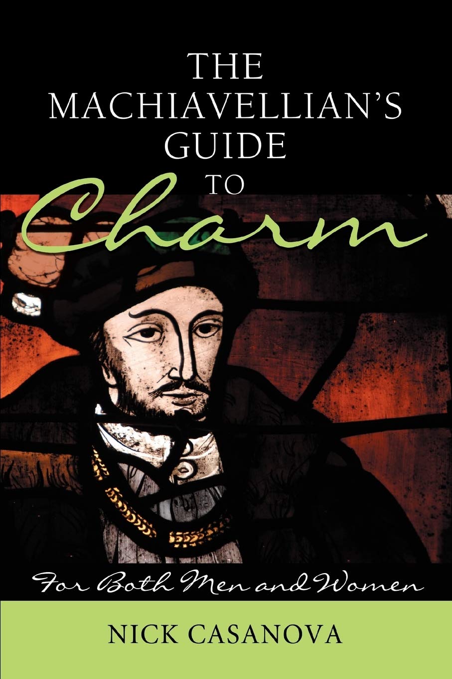 Buy The Machiavellian's Guide to Charm: For Both Men and Women — BookShops.in